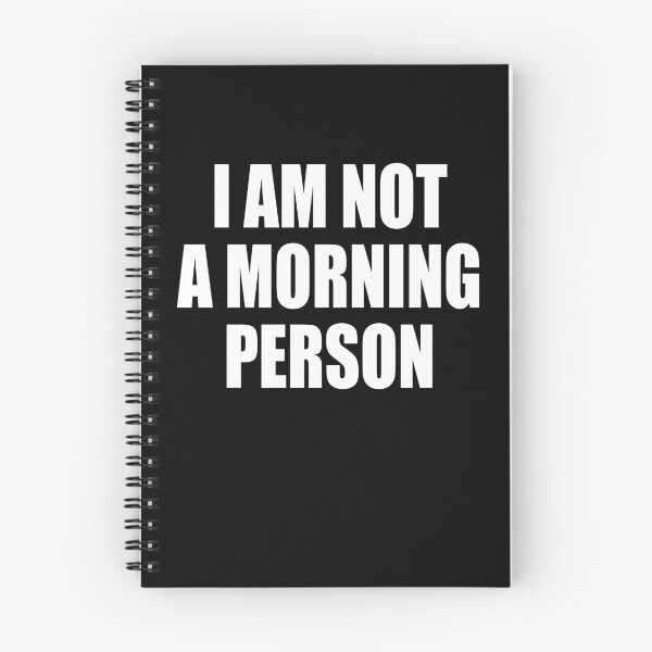 Item preview, I AM NOT A MORNING PERSON designed and sold by Montrepeneuer.