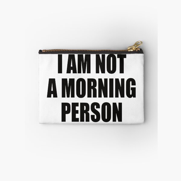 Item preview, I AM NOT MORNING PERSON designed and sold by Montrepeneuer.