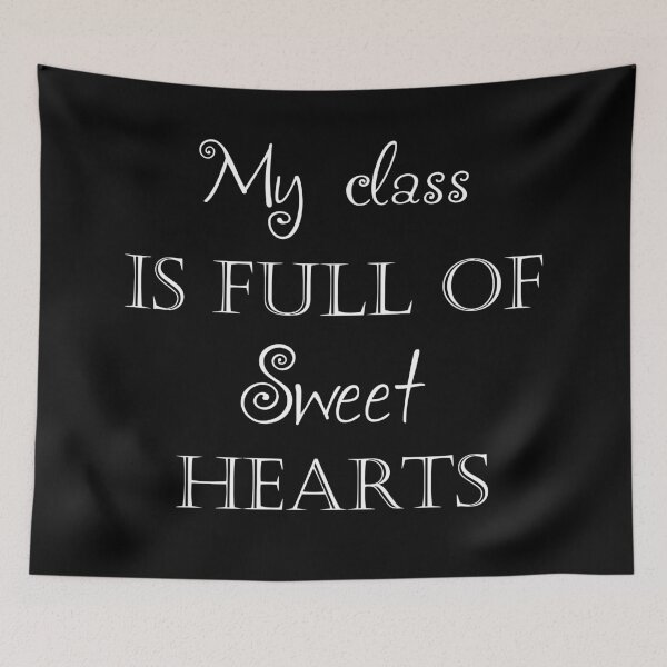 Item preview, My class is full of sweet hearts #4 designed and sold by Achily.