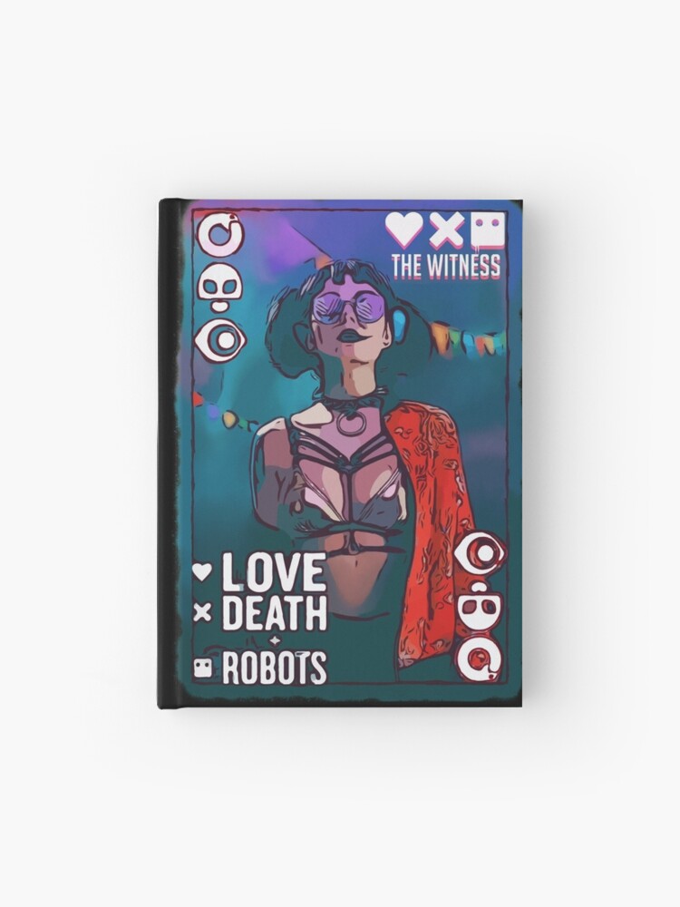 Love death robots The Witness Journal