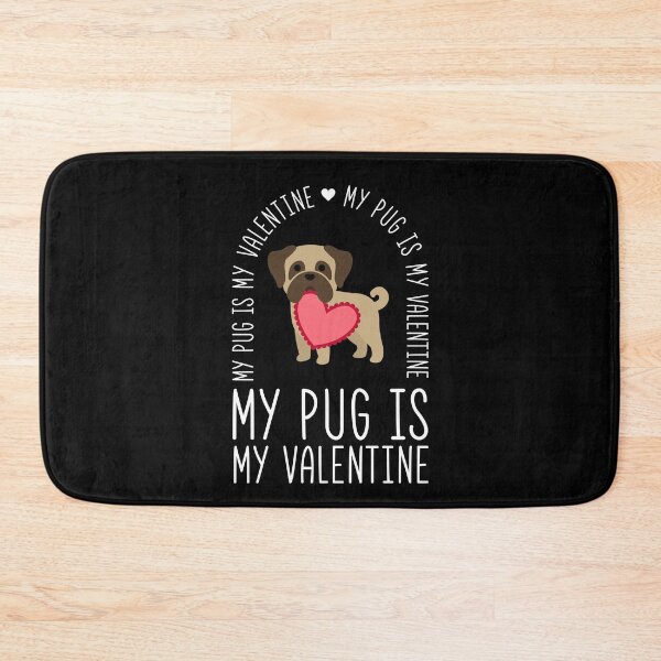 Item preview, My Pug Is My Valentine designed and sold by cool-merch.