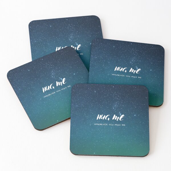 Item preview, Hug me whenever you miss me galaxy theme designed and sold by Hartsygarden.