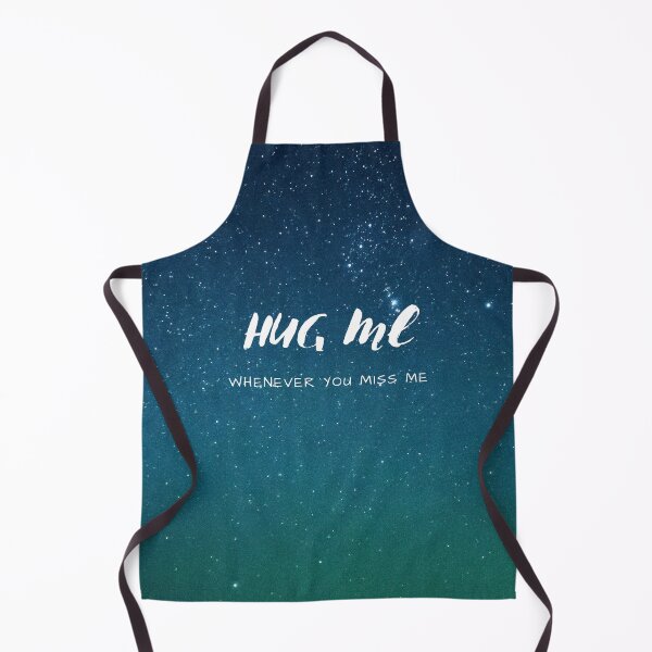 Item preview, Hug me whenever you miss me galaxy theme designed and sold by Hartsygarden.