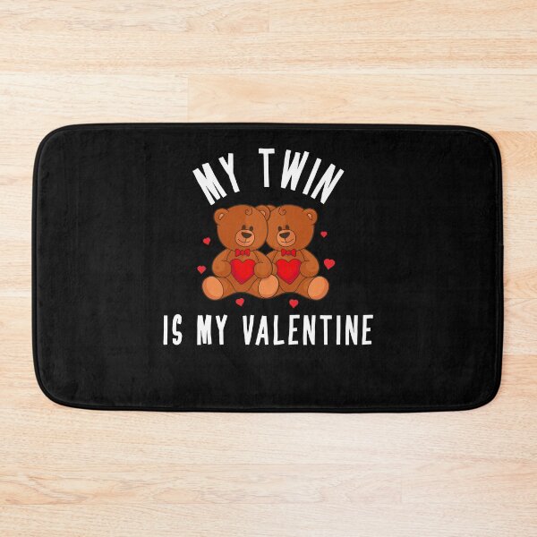 Item preview, My Twin Is My Valentine designed and sold by cool-merch.