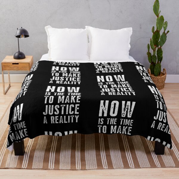 Item preview, Now Is The Time To Make Justice A Reality designed and sold by IntegrityDesign.