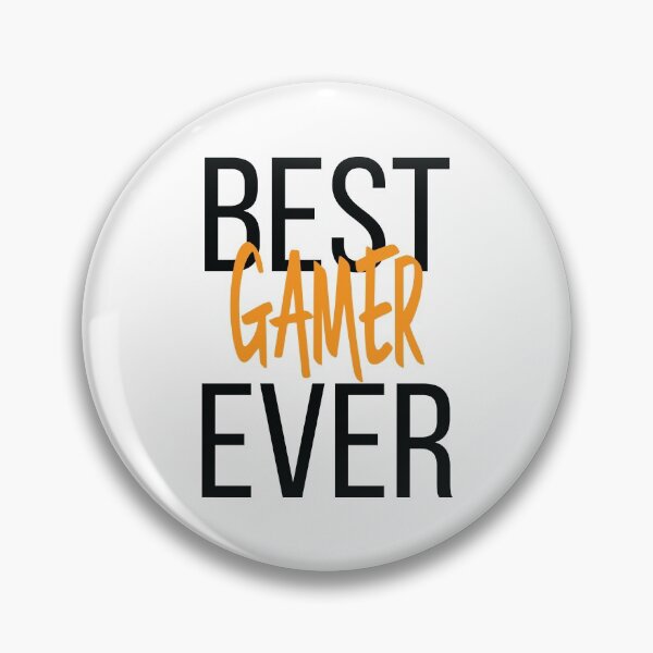 Item preview, Best Gamer Ever designed and sold by ProjectX23.