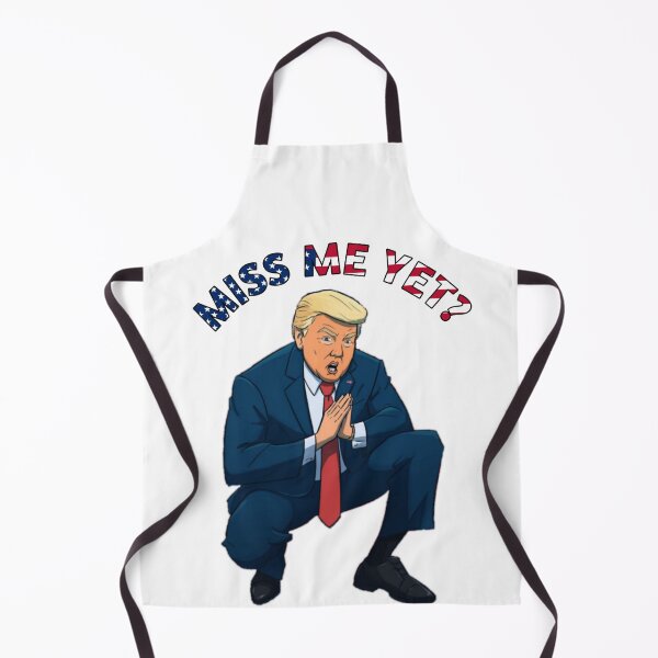 Item preview, Miss me yet ? trump designed and sold by Photography-Art.