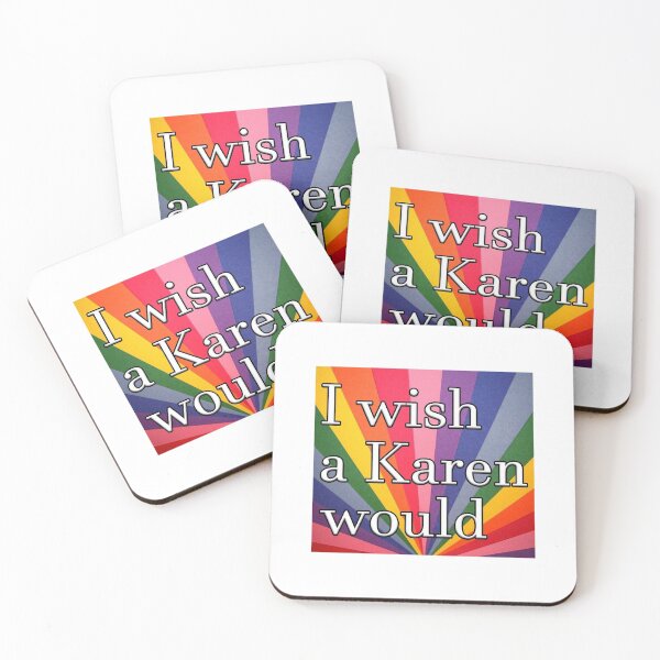 Item preview, I wish a Karen would designed and sold by Gawop.
