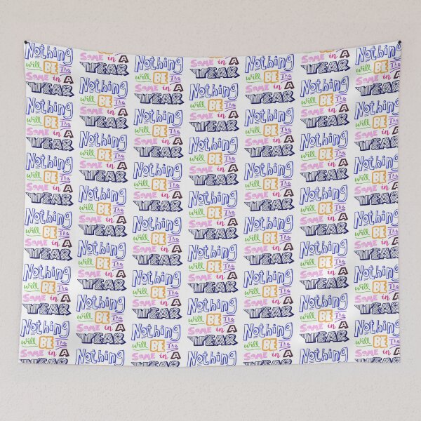 Item preview, Nothing Will Be the Same: positivity quote design designed and sold by Hannah's  Doodles.