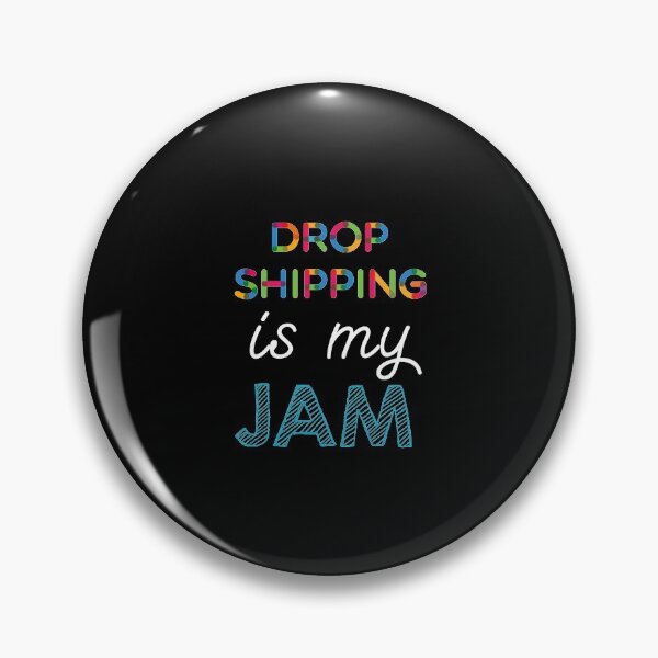 Item preview, Drop Shipping is my Jam. Funny Drop Shipping Design designed and sold by Custom365.