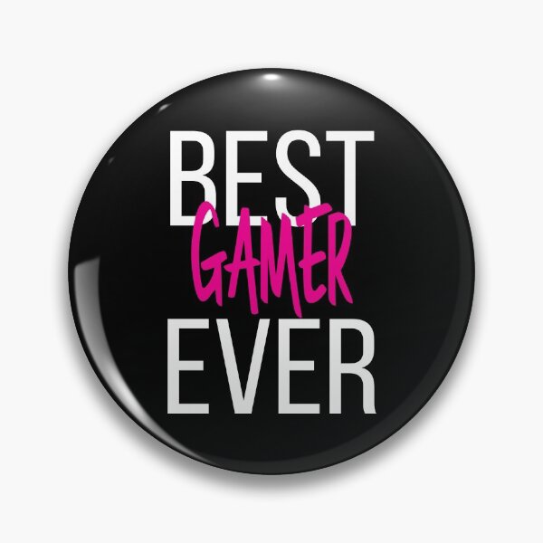Item preview, Best Gamer Ever designed and sold by ProjectX23.
