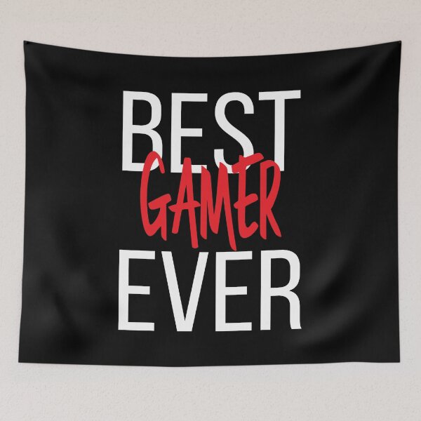 Item preview, Best Gamer Ever designed and sold by ProjectX23.