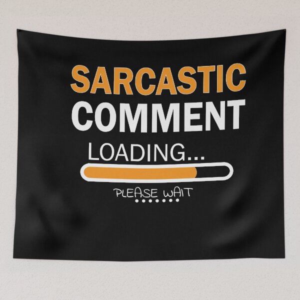 Item preview, sarcastic comment loading designed and sold by JKHart.