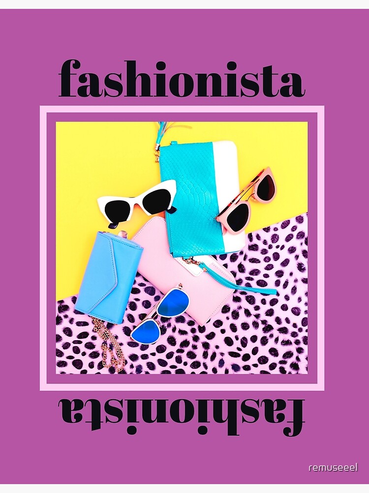 Fashionista Poster