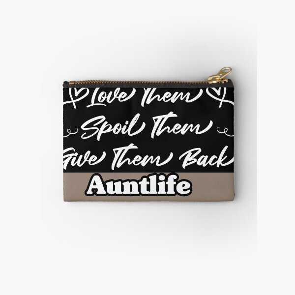 Item preview, Love Them Spoil Them Give Them Back Auntlife t-shirt  designed and sold by Perfectstyles.