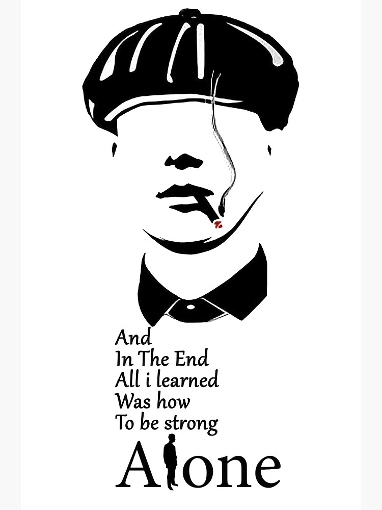 Thomas shelby quotes, peaky blinders art | Photographic Print