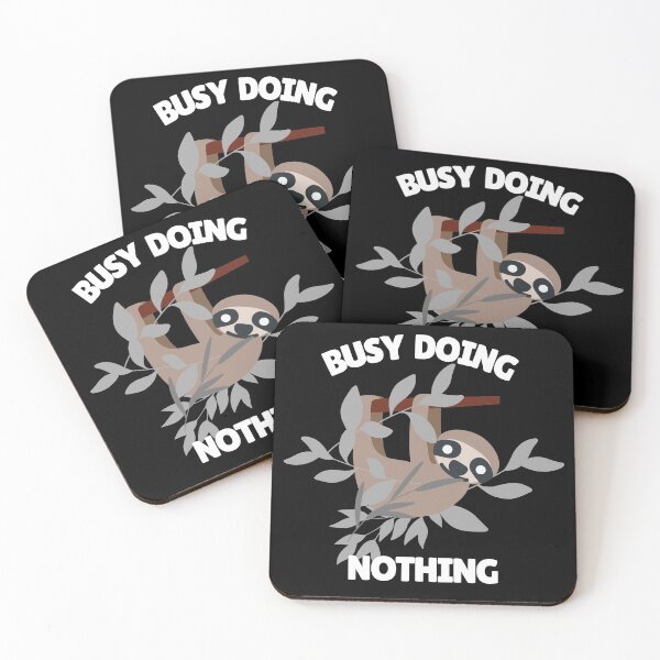 Item preview, Busy Doing Nothing designed and sold by Orchyd.