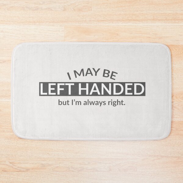 Item preview,  Left Handers Funny Sayings Gift designed and sold by eiwo87.