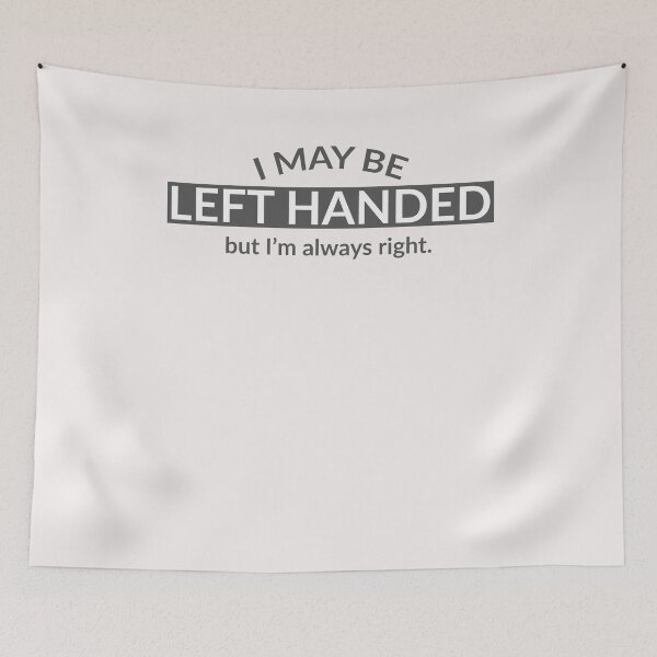 Item preview,  Left Handers Funny Sayings Gift designed and sold by eiwo87.
