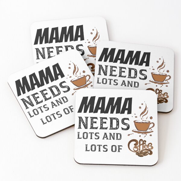 Item preview, Mama Needs Lots And Lots Of Coffee designed and sold by Magic-Offers.