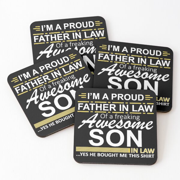 Item preview, Proud Father in law of freaking awesome Son designed and sold by JKHart.