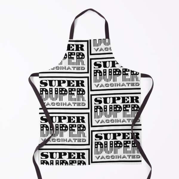 Item preview, Super Duper Vaccinated designed and sold by TopMerchz.