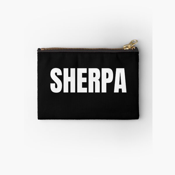 Item preview, SHERPA Text Based Philosophy Guide & Ethnic Group Quote Humor designed and sold by ZEROXCOOL.
