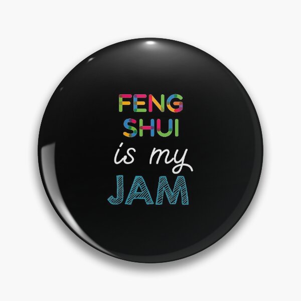 Item preview, Feng Shui is my Jam. Funny Feng Shui Design designed and sold by Custom365.