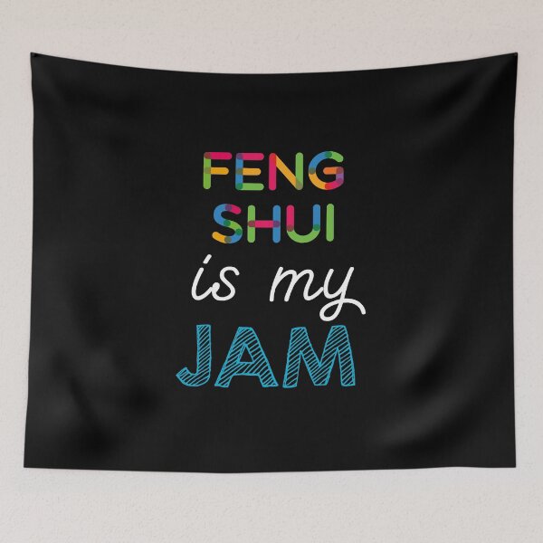 Item preview, Feng Shui is my Jam. Funny Feng Shui Design designed and sold by Custom365.