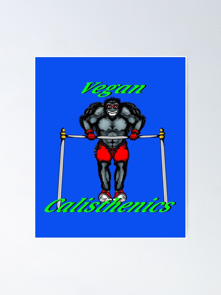 Vegan Calisthenics Plant Powered Muscle Poster