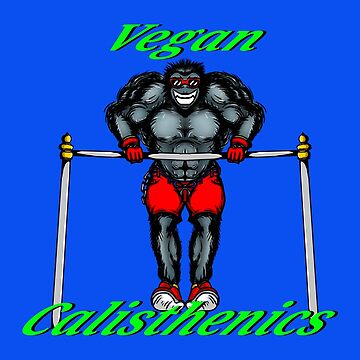 Vegan Calisthenics Plant Powered Muscle