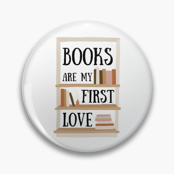 Item preview, Books Are My First Love designed and sold by windcolors.