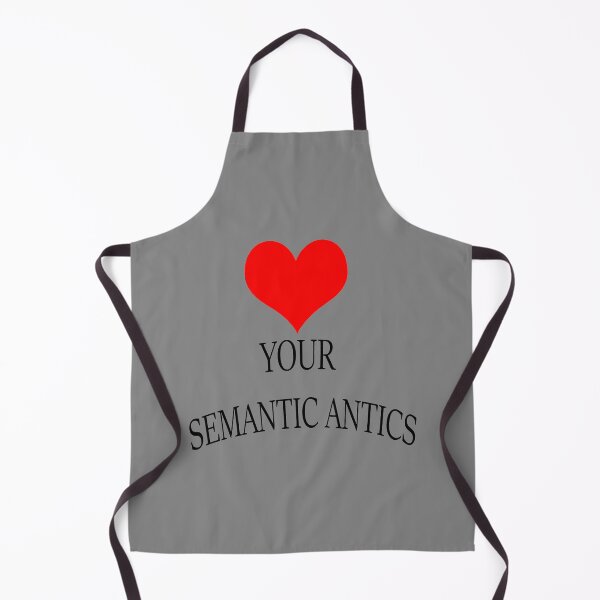 Item preview, Love Your Semantic Antics designed and sold by Mrspink16.