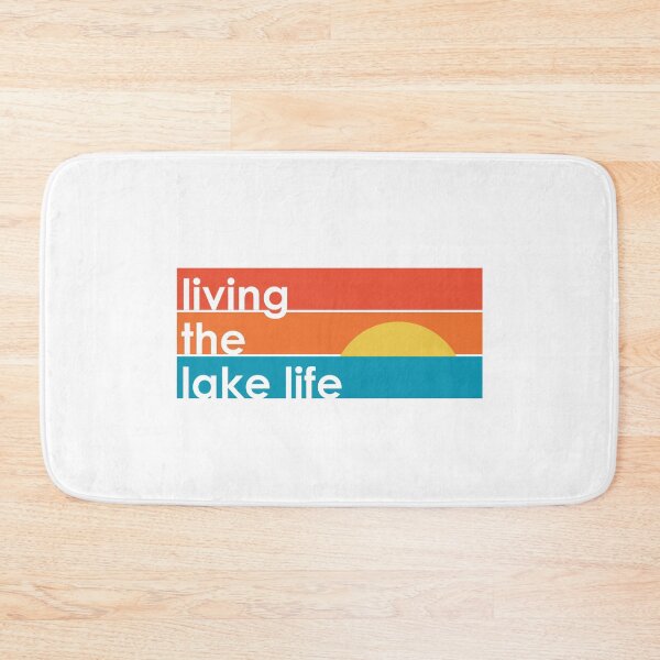 Item preview, Living the Lake Life designed and sold by screaminggoat.