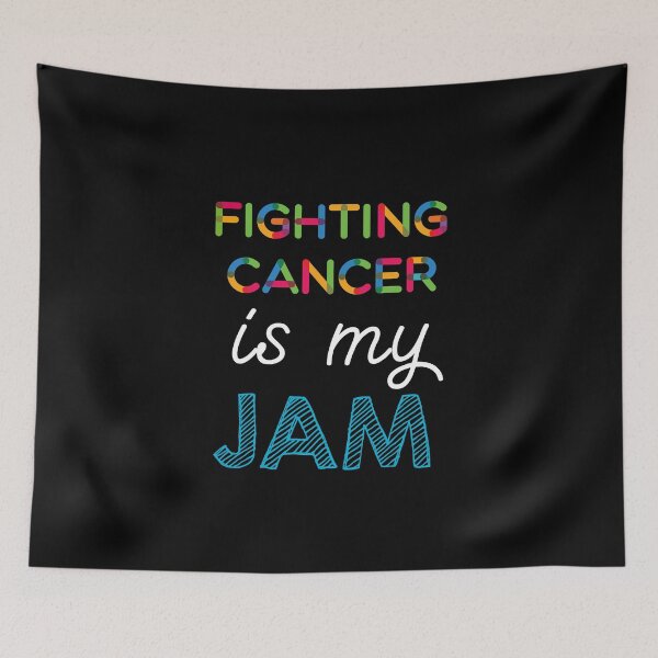 Item preview, Fighting Cancer is my Jam. Funny Fighting Cancer Design designed and sold by Custom365.