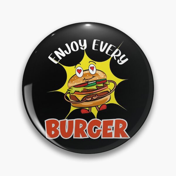 Item preview, Enjoy Every Burger designed and sold by orangeblue21.
