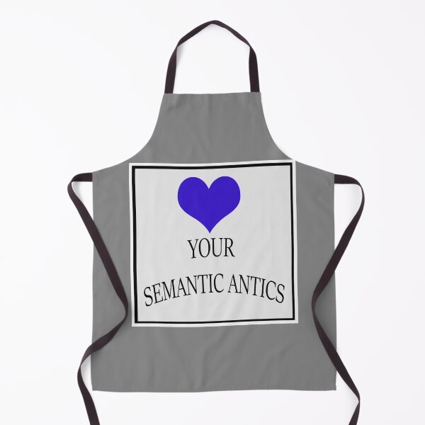 Item preview, Love Your Semantic Antics designed and sold by Mrspink16.