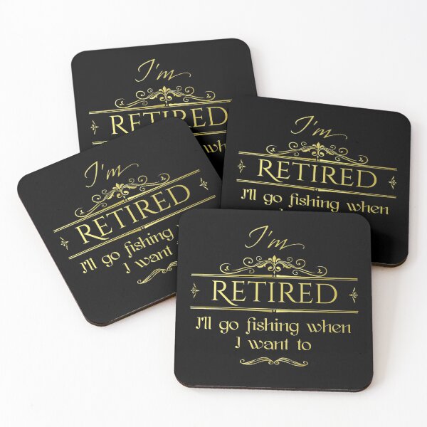 Item preview, I'm Retired I'll Go Fishing When I Want To Retiree Gift designed and sold by RKA-Products.