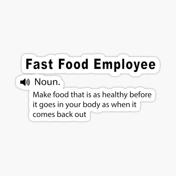 fast-food-employee-sticker-fast-food-employee-funny-description