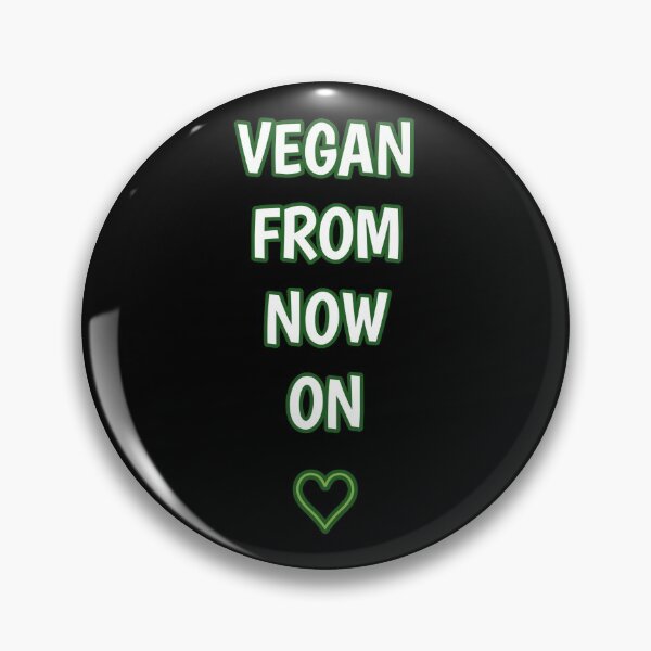 Item preview, Vegan from now on designed and sold by Photography-Art.