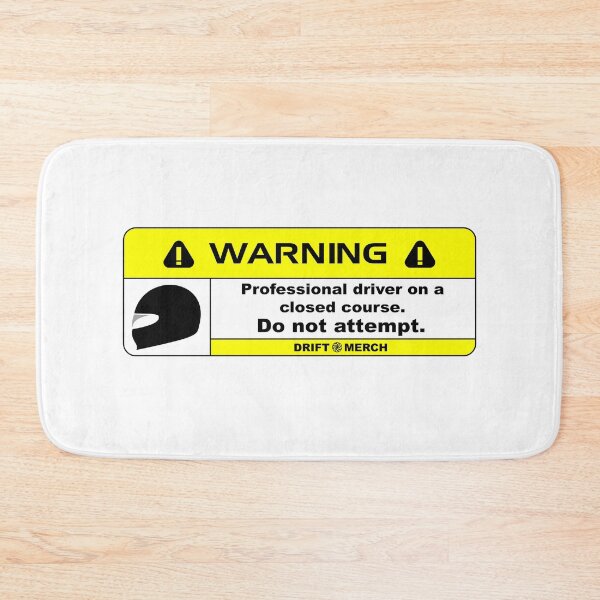 Item preview, Professional Driver on a Closed Course Funny Warning Disclaimer designed and sold by driftmerch.