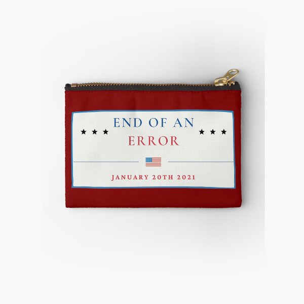 Item preview, End Of An Error Anti Trump 2021 Joe Biden designed and sold by ravishdesigns.