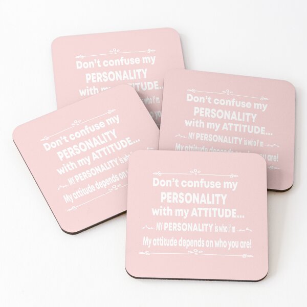 Item preview, Don't Confuse my Personality with my Attitude… designed and sold by ihsanestore01.