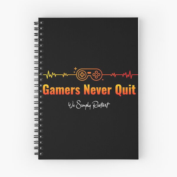 Item preview, Gamers Never Quit We Simply Restart Gaming Gamer Life  designed and sold by KLINESTORE.