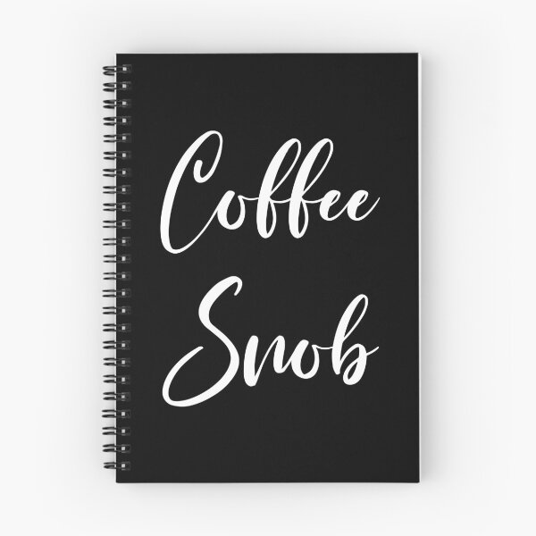 Item preview, Coffee Snob  designed and sold by Rainwater Merch.