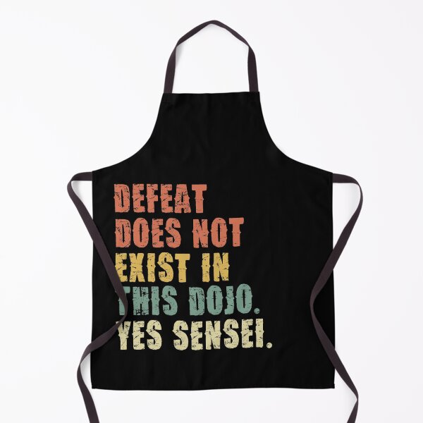 Item preview, Defeat does not exist in this Dojo - Yes Sensei - Cobra designed and sold by pannolinno.