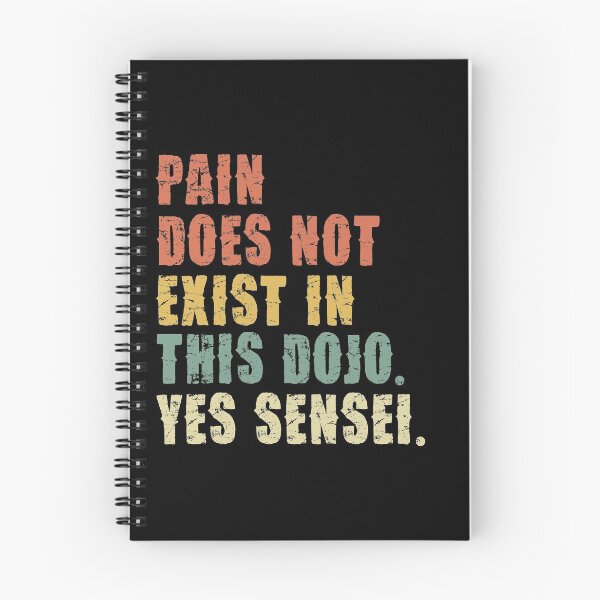 Item preview, Pain does not exist in this Dojo - Yes Sensei -  Cobra  designed and sold by pannolinno.