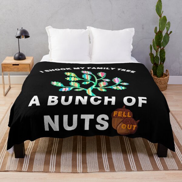 Item preview, I shook my family tree and a bunch of nuts fell out. designed and sold by wesco.