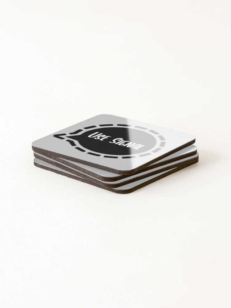Thumbnail 4 of 5, Coasters (Set of 4), Use Signal Sticker Design 3 designed and sold by PositiveStudio.