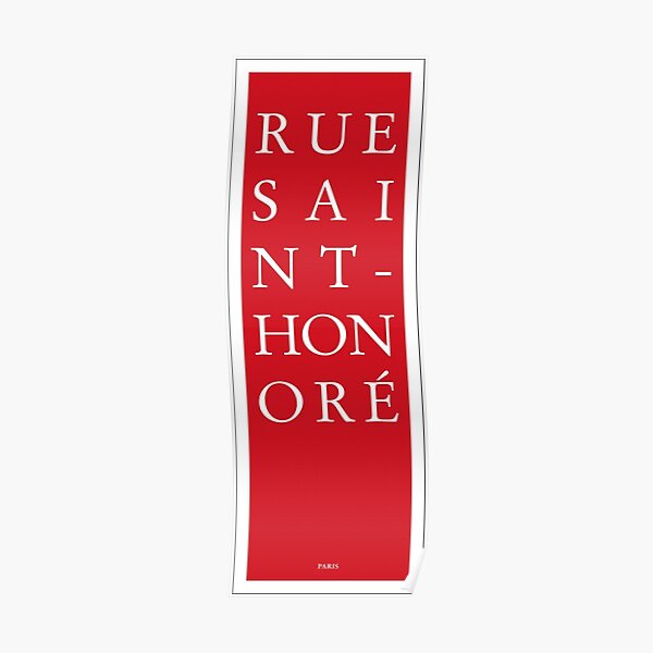 "Rue SaintHonore Paris" Poster for Sale by AllStreets Redbubble